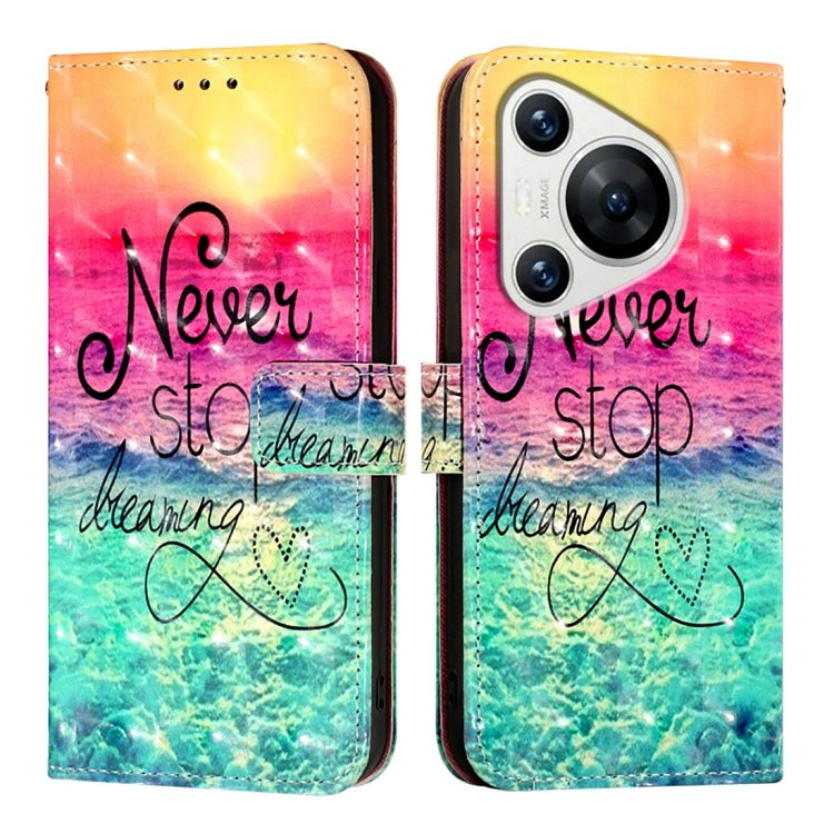 For Huawei Pura 70 3D Painting Horizontal Flip Leather Phone Case(Chasing Dreams)