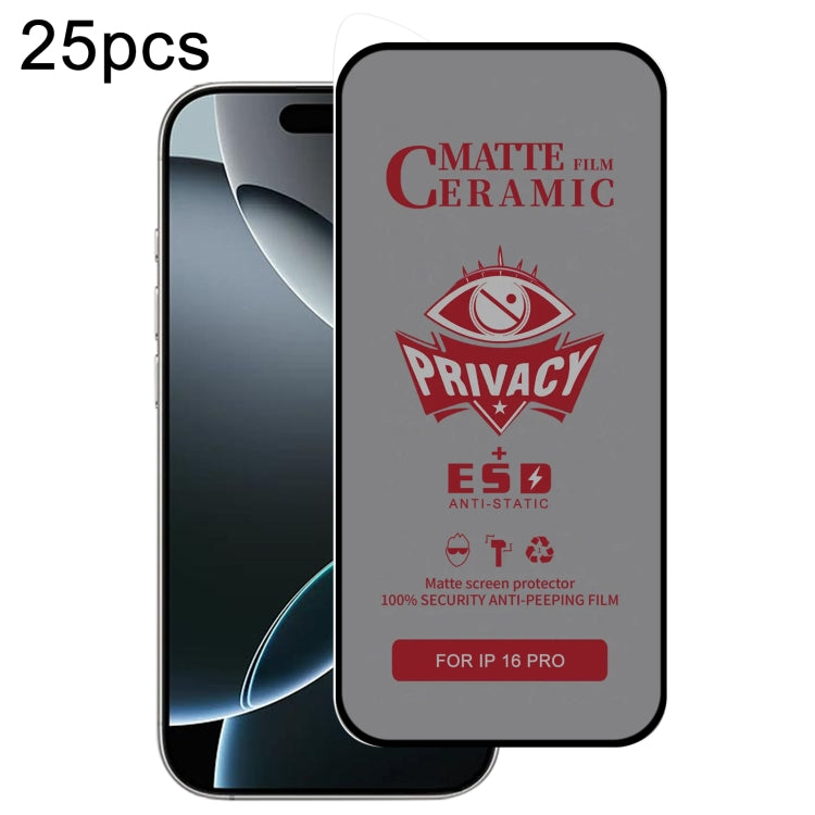 For iPhone 16 Pro 25pcs Full Coverage Frosted Privacy Ceramic Film