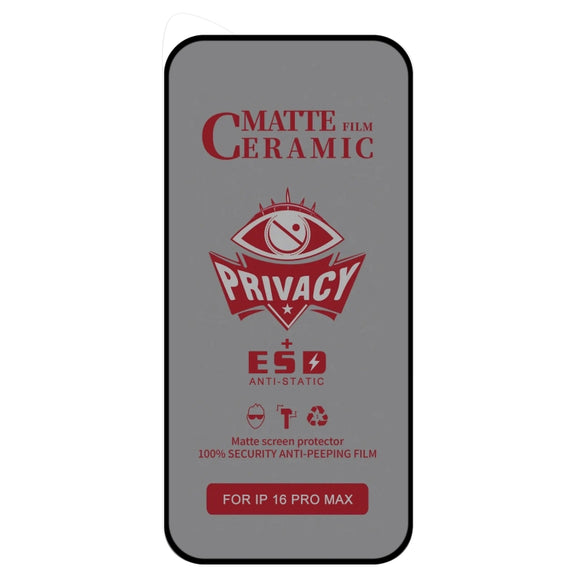 For iPhone 16 Pro Max 25pcs Full Coverage Frosted Privacy Ceramic Film