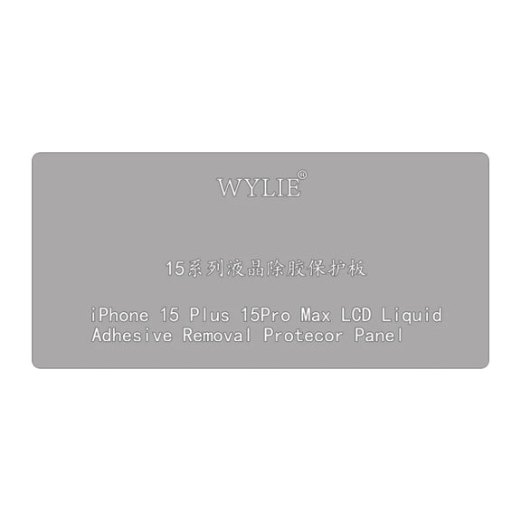 WYLIE LCD Display Screen Glue Removal Protection Board For iPhone 15 Plus / 15 Pro Max