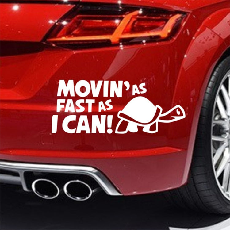 10 PCS Moving As Fast as I Can Pattern Reflective Decal Car Sticker, Size: 14.8x6cm(Silver)