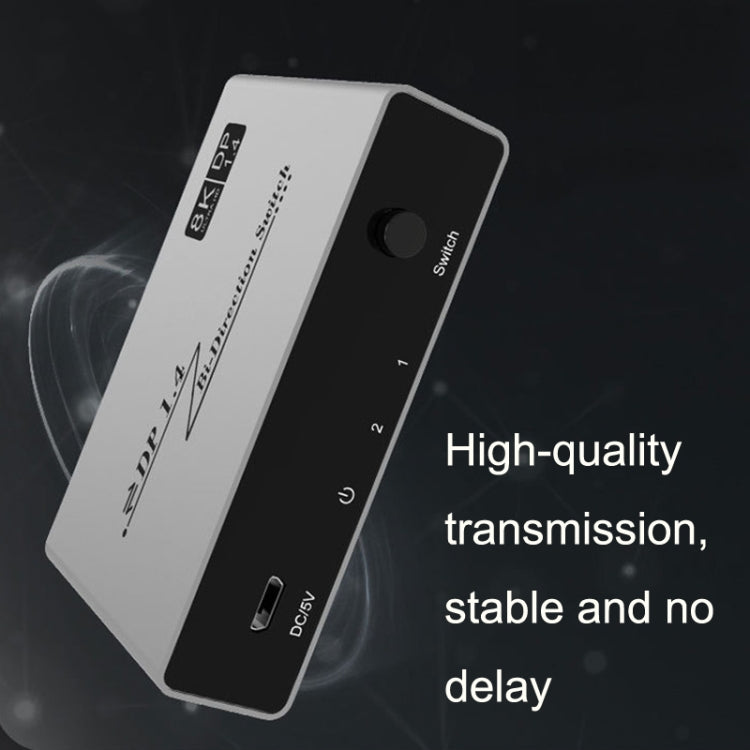 8K 60HZ 1.4V 2 In 1 Out DP Bidirectional Switcher(Grey)