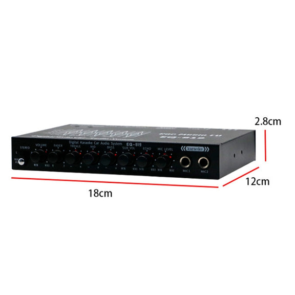 EQ-819 Car Audio Equalizer EQ Tuning Crossover Amplifier Supports Dual Microphone Input Reverberation Adjustment